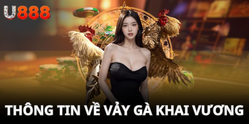 Thông tin liên quan đến dạng vảy gà khai vương 